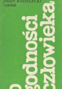 O godności człowieka - Józef Kozielecki