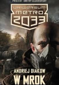 W mrok - Andriej Diakow