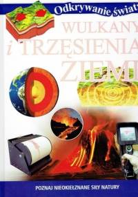 Wulkany i trzęsienia ziemi - autor nieznany