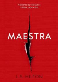 Maestra - L.S. Hilton
