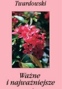 Ważne i najważniejsze - Jan Twardowski