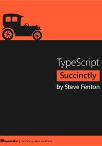 TypeScript Succintly - Steve Fenton
