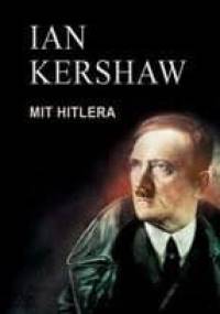 Mit Hitlera - Ian Kershaw