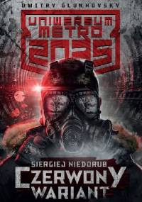 Czerwony Wariant - Siergiej Niedorub