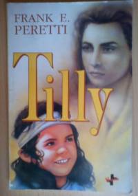 Tilly - Frank E. Peretti
