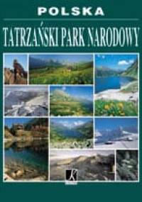 Polska - Tatrzański Park Narodowy - Zbigniew Moździerz, Paweł Skawiński