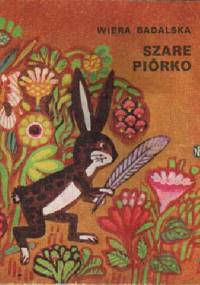 Szare piórko - Wiera Badalska