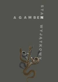 Stan Wyjątkowy - Giorgio Agamben