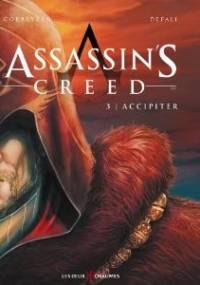 Assassin's Creed - Accipiter - Éric Corbeyran, Djillali Defali