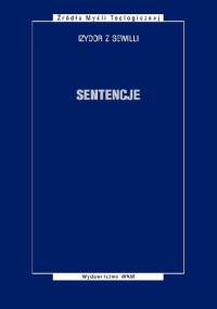 Sentencje - Izydor z Sewilli