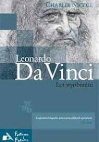 Leonardo da Vinci. Lot wyobraźni - Charles Nicholl