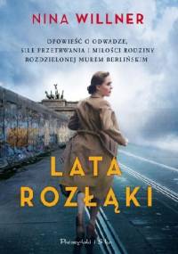 Lata rozłąki - Nina Willner