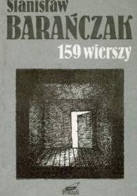 159 wierszy: 1968-1988 - Stanisław Barańczak