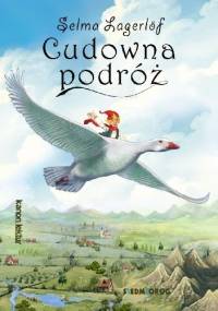 Cudowna podróż - Selma Lagerlöf