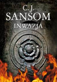 Inwazja - C.J. Sansom
