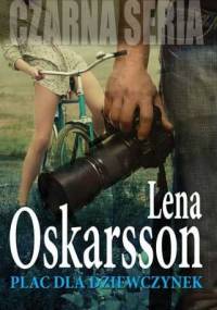 Plac dla dziewczynek - Lena Oskarsson