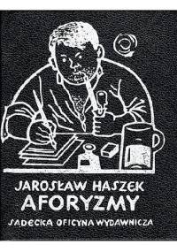 Aforyzmy - Jaroslav Hašek
