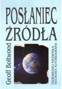 Posłaniec źródła - Geoff Boltwood