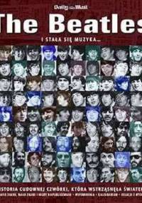 The Beatles: i stała się muzyka... - Tim Hill