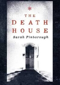 The Death House - Sarah Pinborough