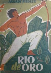 Rio de Oro - Arkady Fiedler