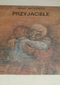 Przyjaciele - Adam Mickiewicz