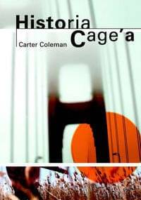 Historia Cage'a - Carter Coleman