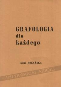 Grafologia dla każdego - Irena Polańska