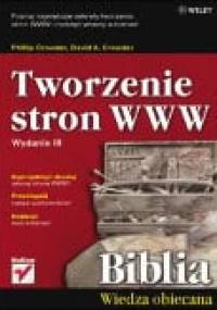 Tworzenie stron WWW. Biblia. Wydanie III - Philip Crowder