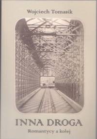 Inna droga - Wojciech Tomasik