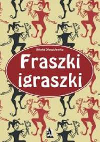 Fraszki igraszki część III - Witold Oleszkiewicz