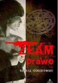 Złam prawo - Łukasz Gołębiewski
