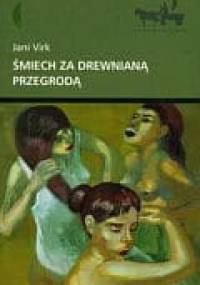 Śmiech za drewnianą przegrodą - Jani Virk