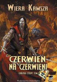 Czerwień na czerwieni - Wiera Kamsza