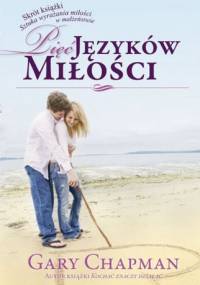 Pięć języków miłości - Gary Chapman