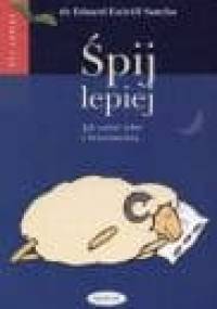 Śpij lepiej - Sancho Eduard Estivill