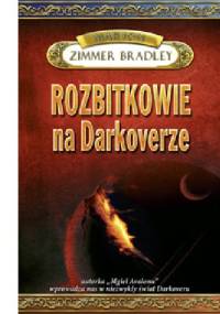 Rozbitkowie na Darkoverze - Marion Zimmer Bradley