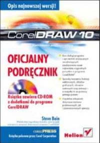 CorelDRAW 10. Vademecum profesjonalisty - Steve Bain