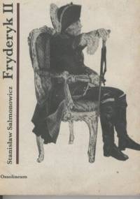Fryderyk II - Stanisław Salmonowicz