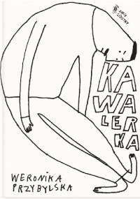 Kawalerka - Weronika Przybylska