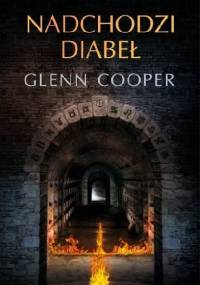 Nadchodzi diabeł - Glenn Cooper
