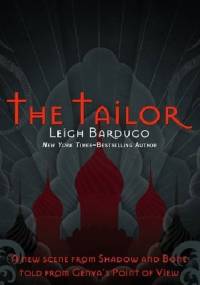 The Tailor - Leigh Bardugo