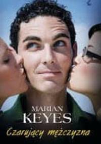 Czarujący Mężczyzna - Marian Keyes