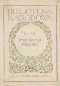 Życie Karola Wielkiego - Einhard