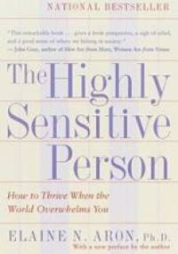 The Highly Sensitive Person - Elaine Aron N.