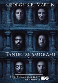 Taniec ze smokami. Część 1 - George R.R. Martin