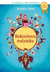 Rekordowa rodzinka - Matthew Ward