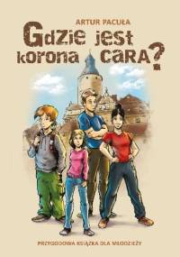 Gdzie jest korona cara? - Artur Pacuła