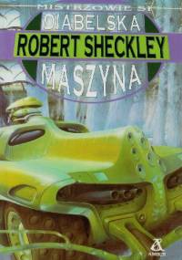 Diabelska maszyna - Robert Sheckley