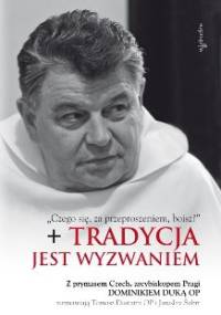 Tradycja jest wyzwaniem